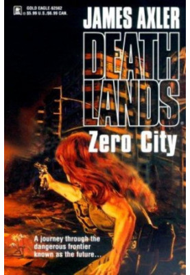 Deathlands 052 - Zero City