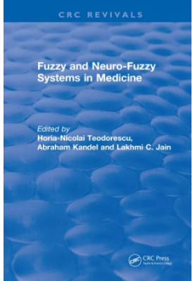 Fuzzy and neuro-fuzzy systems in medicine