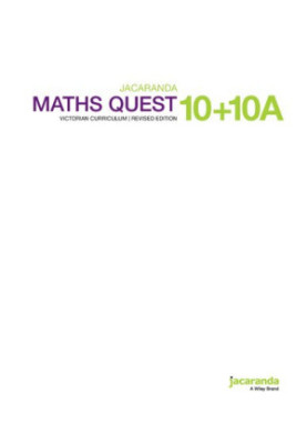 Jacaranda Maths Quest 10 + 10A Victorian Curriculum Revised Edition