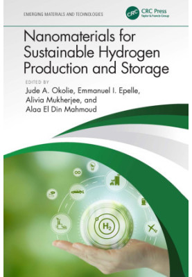 Nanomaterials for Sustainable Hydrogen Production and Storage