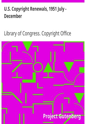Продление авторских прав в США, июль – декабрь 1951 г.