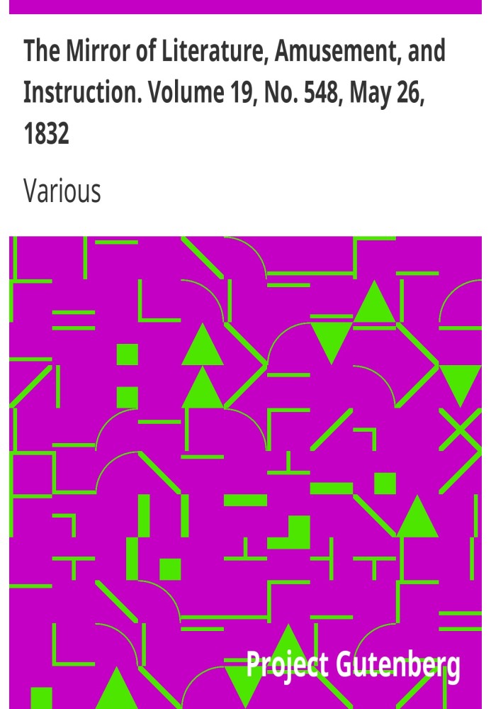 Дзеркало літератури, розваг і навчання. Том 19, № 548, 26 травня 1832 р