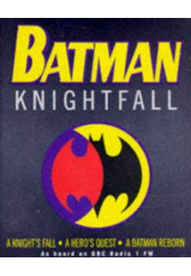 Batman: knightfall