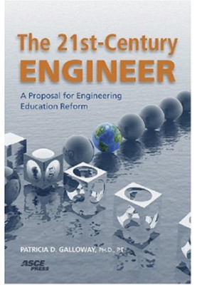 The 21st-Century Engineer: A Proposal for Engineering Education Reform
