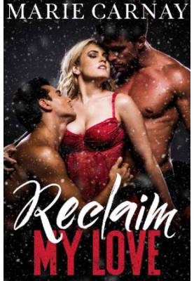 Reclaim My Love