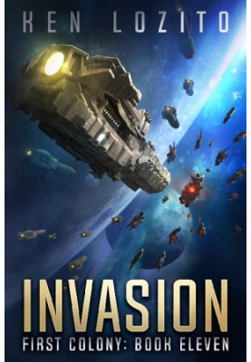 First Colony 11 - Invasion