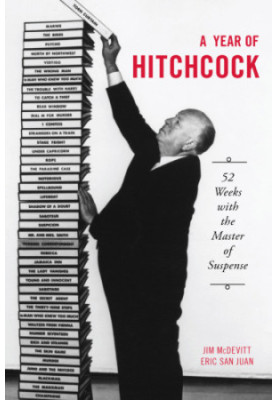 A year of Hitchcock 52 weeks with the master of suspense