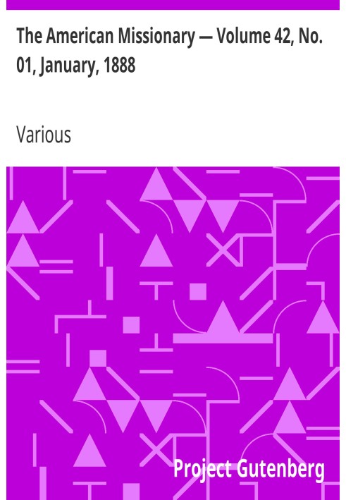 The American Missionary — Volume 42, No. 01, January, 1888
