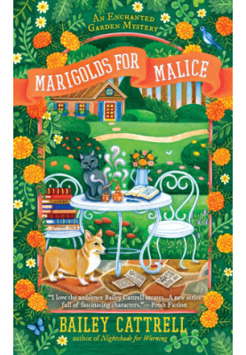 [Enchanted Garden Mystery 03] • Marigolds for Malice