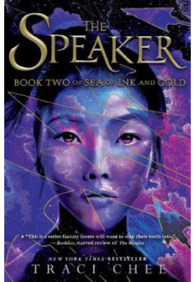 The Speaker (Sea of Ink & Gold aka The Reader 2)