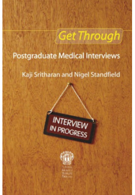 Get Through Postgraduate Medical Interviews
