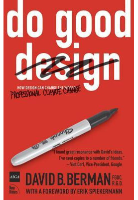 Do good: how designers can change the world