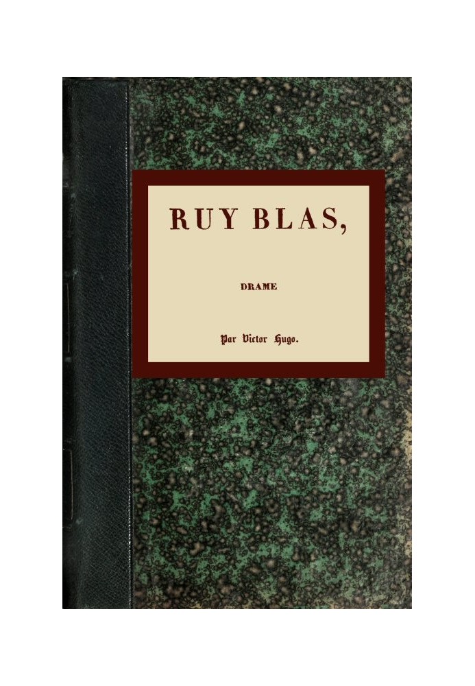 Ruy Blas: Drama