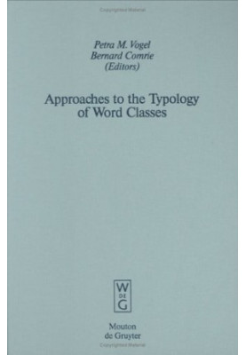 Approaches to the Typology of Word Classes