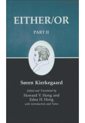 Kierkegaard's Writings IV, Part II: Either/Or: 002