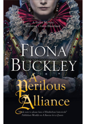 [Ursula Blanchard 13] • A Perilous Alliance