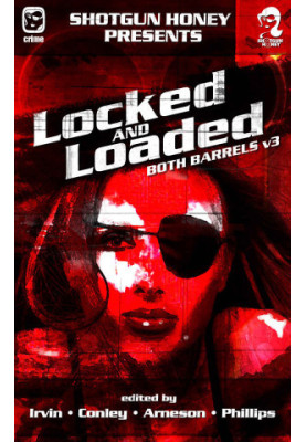 [Both Barrels 03] • Locked and Loaded