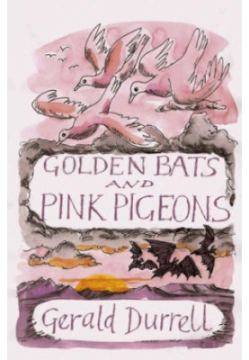 Golden Bats and Pink Pigeons