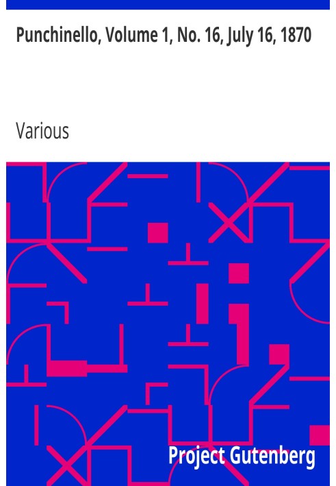 Пунчинелло, Том 1, № 16, 16 июля 1870 г.