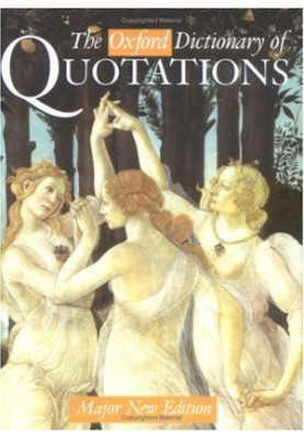 The Oxford Dictionary of Quotations