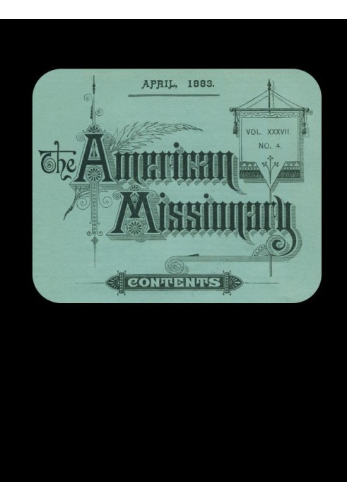 Американський місіонер — том 37, № 4, квітень 1883 р