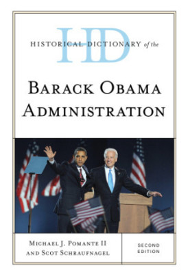 Historical Dictionary of the Barack Obama Administration