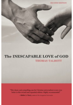 The Inescapable Love of God: Second Edition