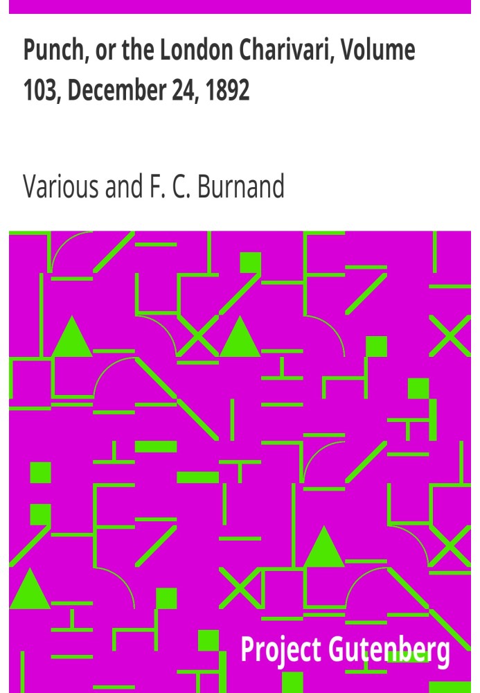 Панч, або Лондонський чаріварі, том 103, 24 грудня 1892 р