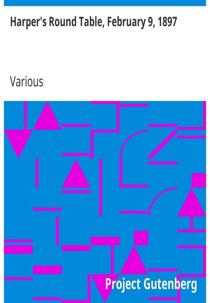 Круглий стіл Харпера, 9 лютого 1897 р