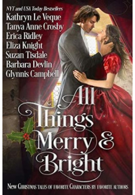 All Things Merry and Bright: A Very Special Christmas Tale Collection