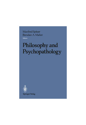Philosophy and Psychopathology