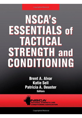 NSCA's essentials of tactical strength and conditioning