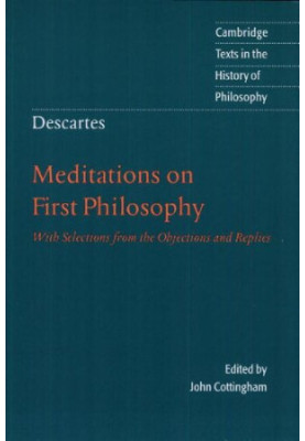 Meditations, Objections, and Replies