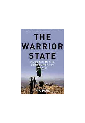 The warrior state : Pakistan in the contemporary world