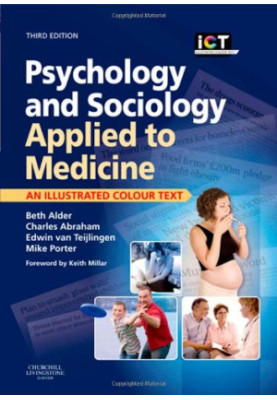 Psychology and sociology applied to medicine : an illustrated colour text