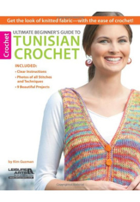 Ultimate Beginner's Guide to Tunisian Crochet