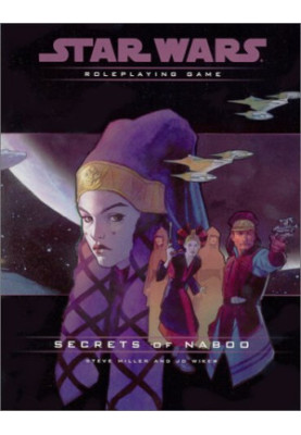Secrets of Naboo Campaign Pack (Star Wars Roleplaying Game)