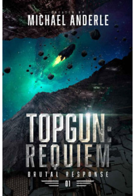 Brutal Response 01.0 - TOPGUN, Requiem