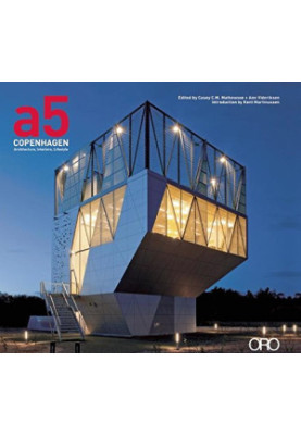 A5 COPENHAGEN ARCHITECTURE,INTERIORS,LIFESTYLE