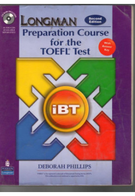 Longman Preparation Course for the TOEFL Test: iBT Student Book with CD-ROM and Answer Key