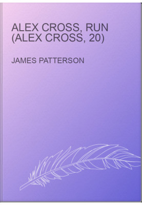 Alex Cross, Run (Alex Cross, 20)