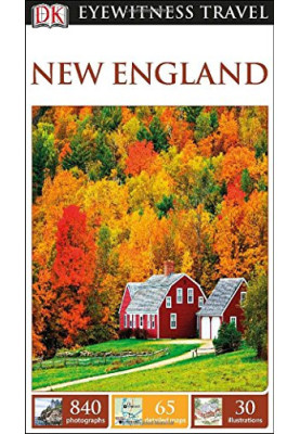 DK Eyewitness Travel Guide: New England