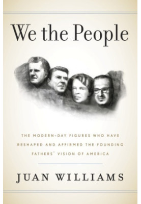 We the people: the modern-day figures who have reshaped and affirmed the Founding Fathers' vision of America