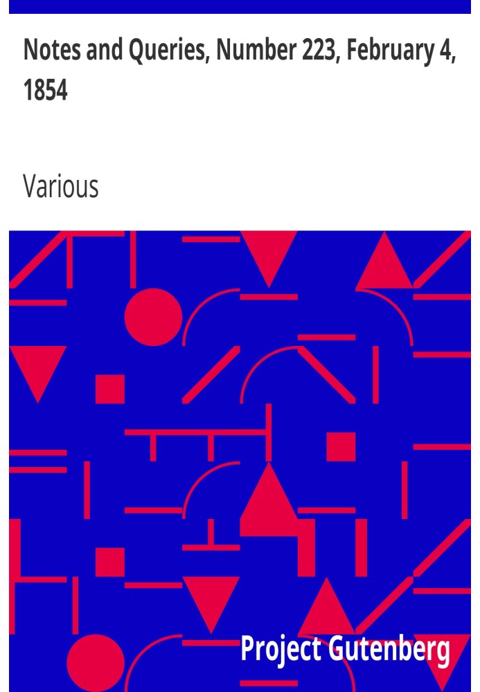 Примітки та запити, номер 223, 4 лютого 1854 р. Засіб спілкування для літераторів, художників, антикварів, генеалогів тощо.