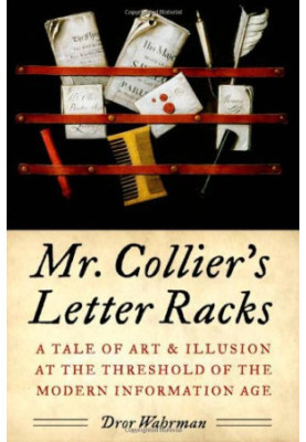 Mr. Collier's letter racks : a tale of art & illusion at the threshold of the modern information age
