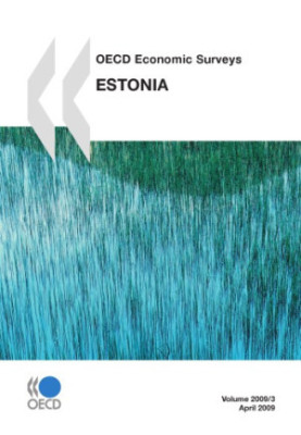 OECD Economic Surveys Estonia 2009