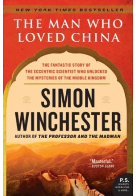 The Man Who Loved China