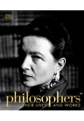 Philosophers : Their Lives and Works