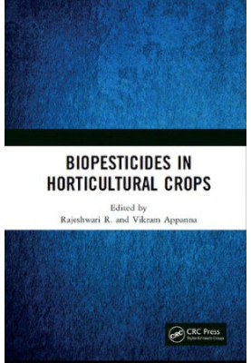 Biopesticides in Horticultural Crops