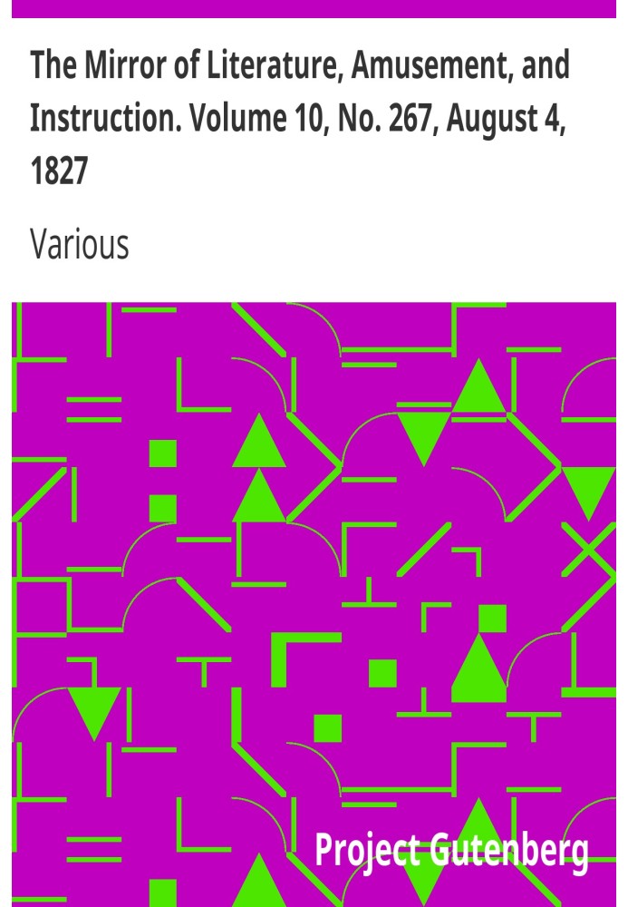 Дзеркало літератури, розваг і навчання. Том 10, № 267, 4 серпня 1827 р